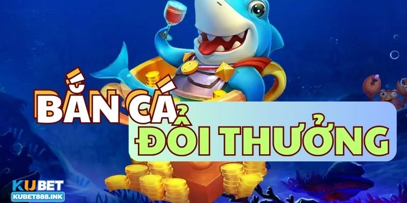 Đấu trường bắn cá khái niệm cơ bản và sự hấp dẫn