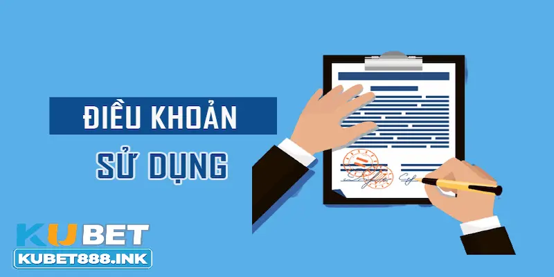 Quy định chuẩn xác về điều kiện sử dụng Kubet